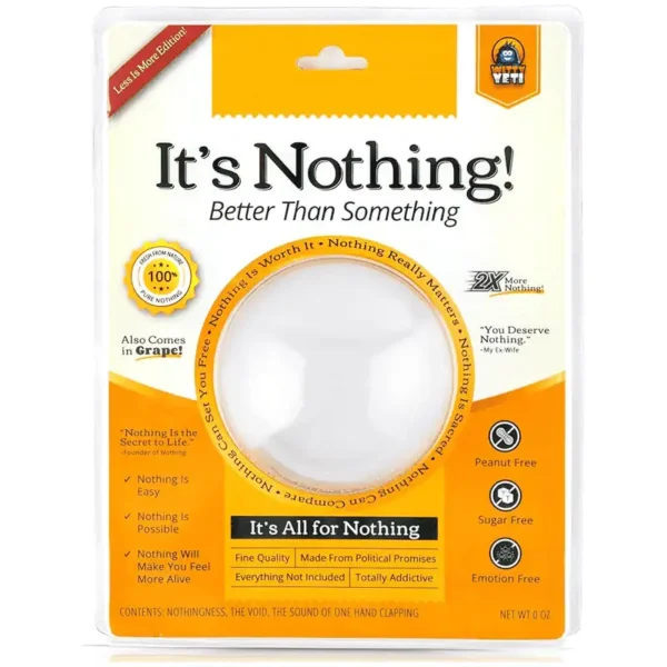 The Gift of Absolutely Nothing